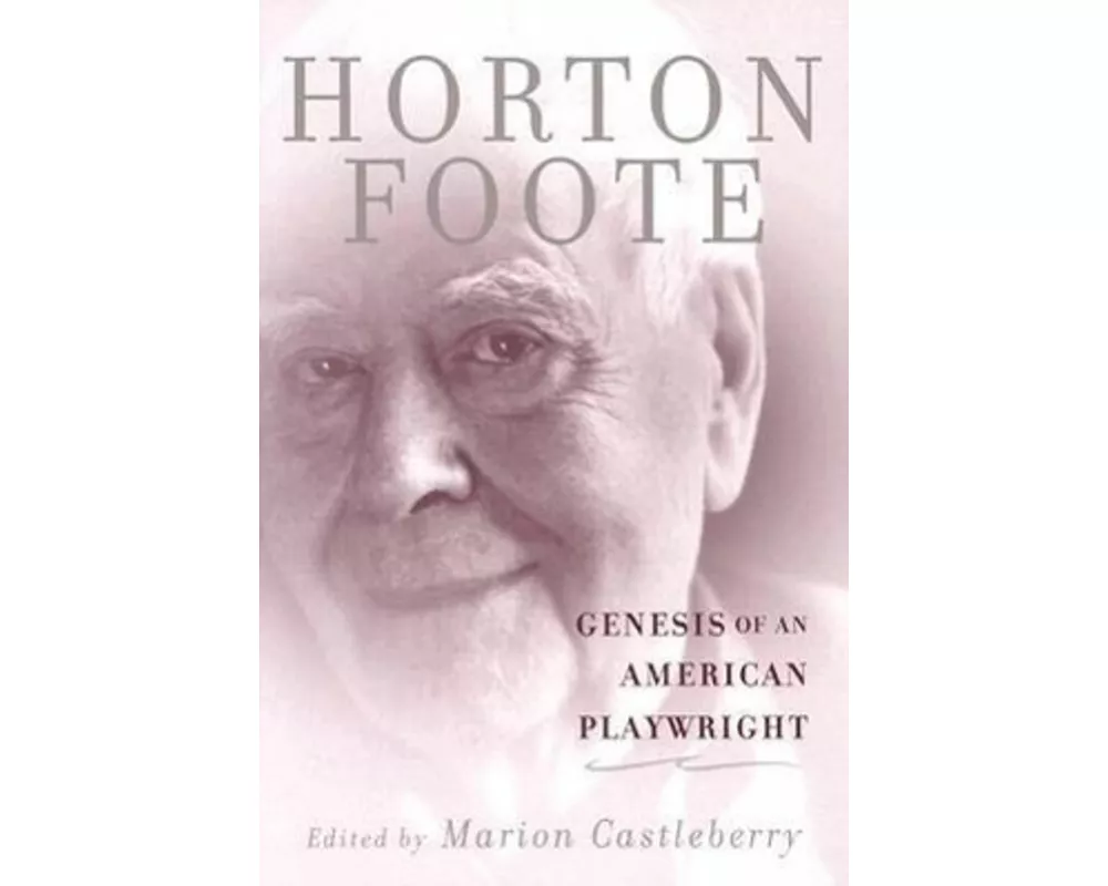 Genesis of an American Playwright