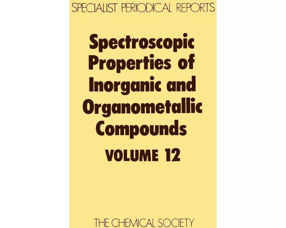 Spectroscopic Properties of Inorganic and Organometallic Compounds
