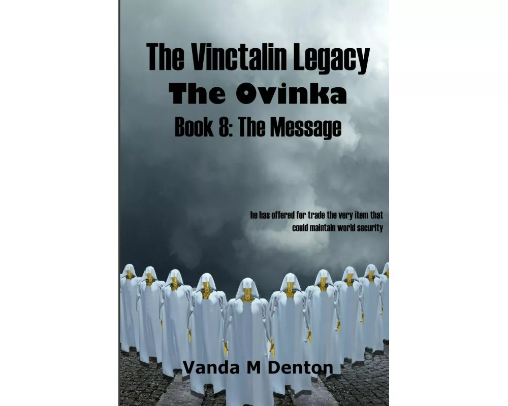The Vinctalin Legacy The Ovinka