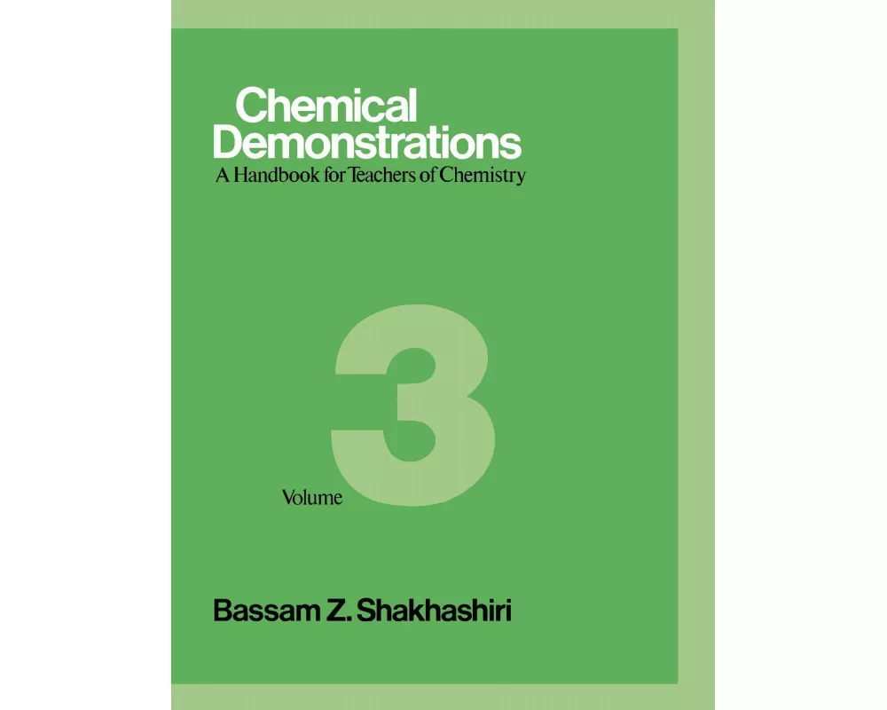 Chemical Demonstrations, Volume 3