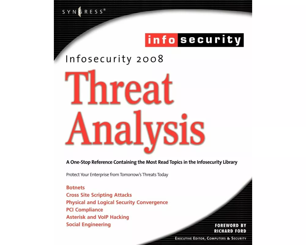 Infosecurity 2008 Threat Analysis