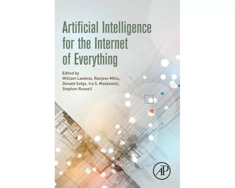 Artificial Intelligence for the Internet of Everything