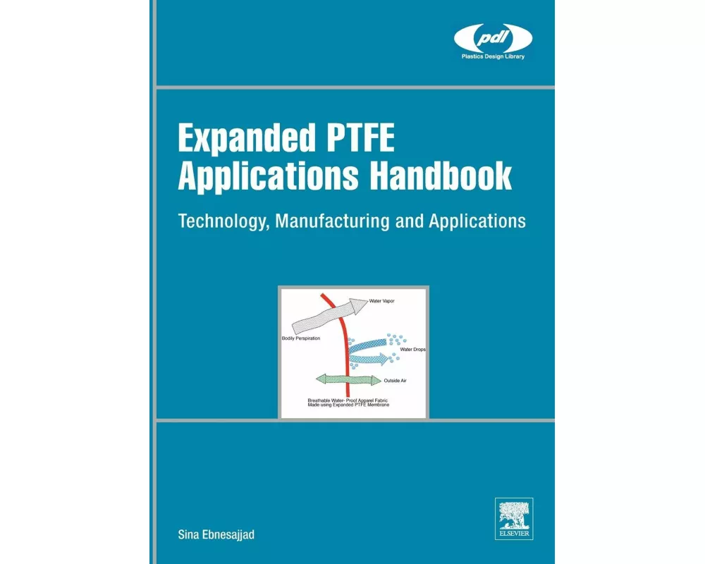 Expanded PTFE Applications Handbook