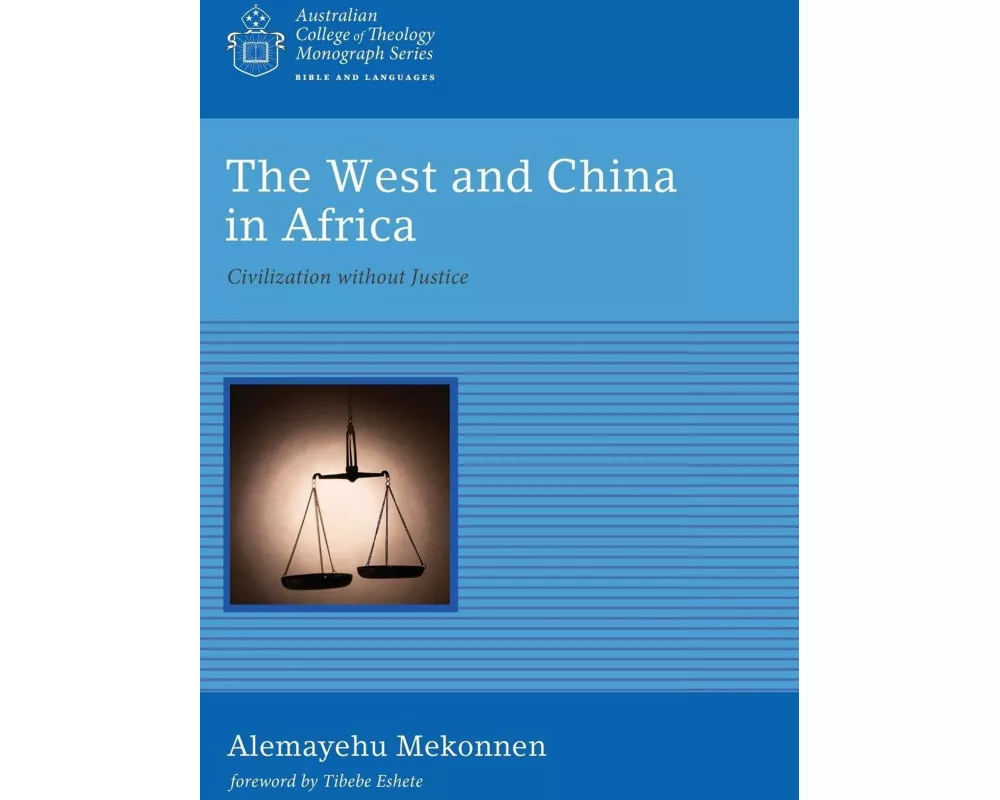 The West and China in Africa