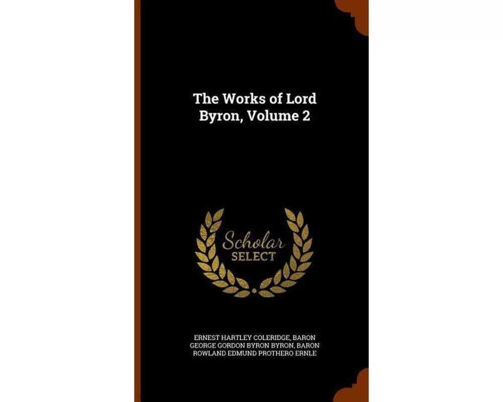The Works of Lord Byron, Volume 2