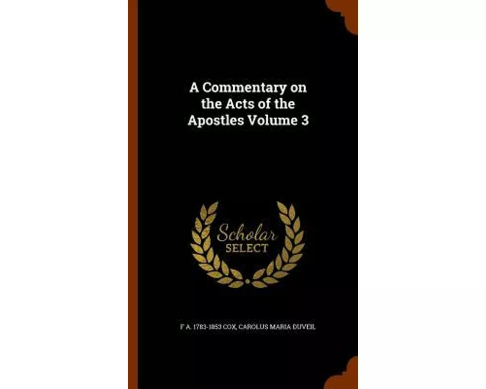 A Commentary on the Acts of the Apostles Volume 3