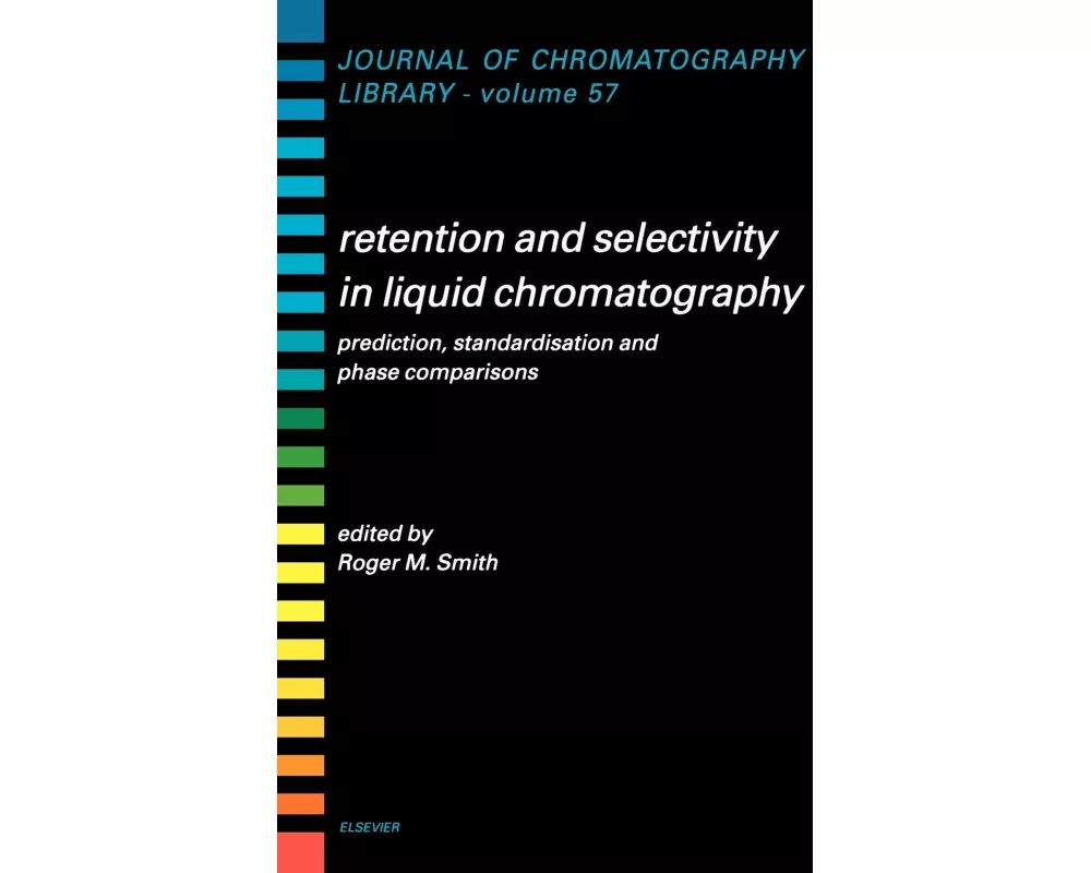 Retention and Selectivity in Liquid Chromatography