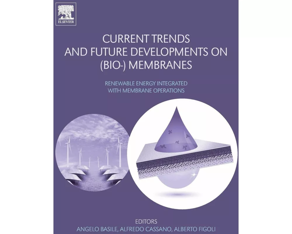 Current Trends and Future Developments on (Bio-) Membranes