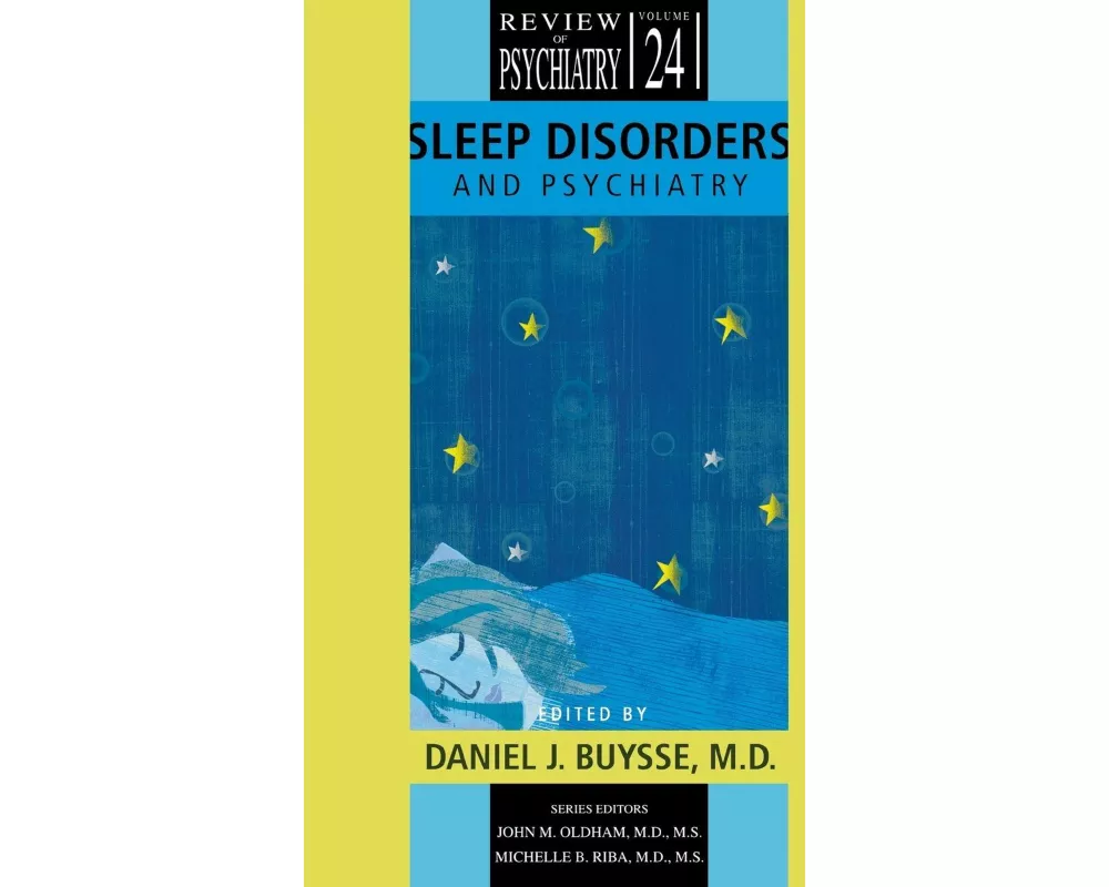 Sleep Disorders and Psychiatry