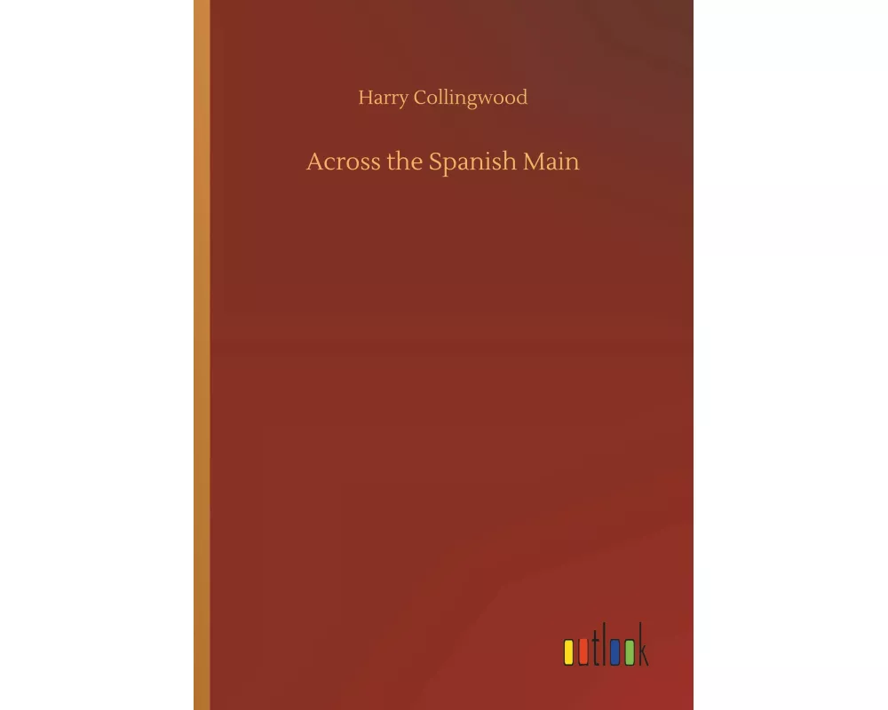 Across the Spanish Main