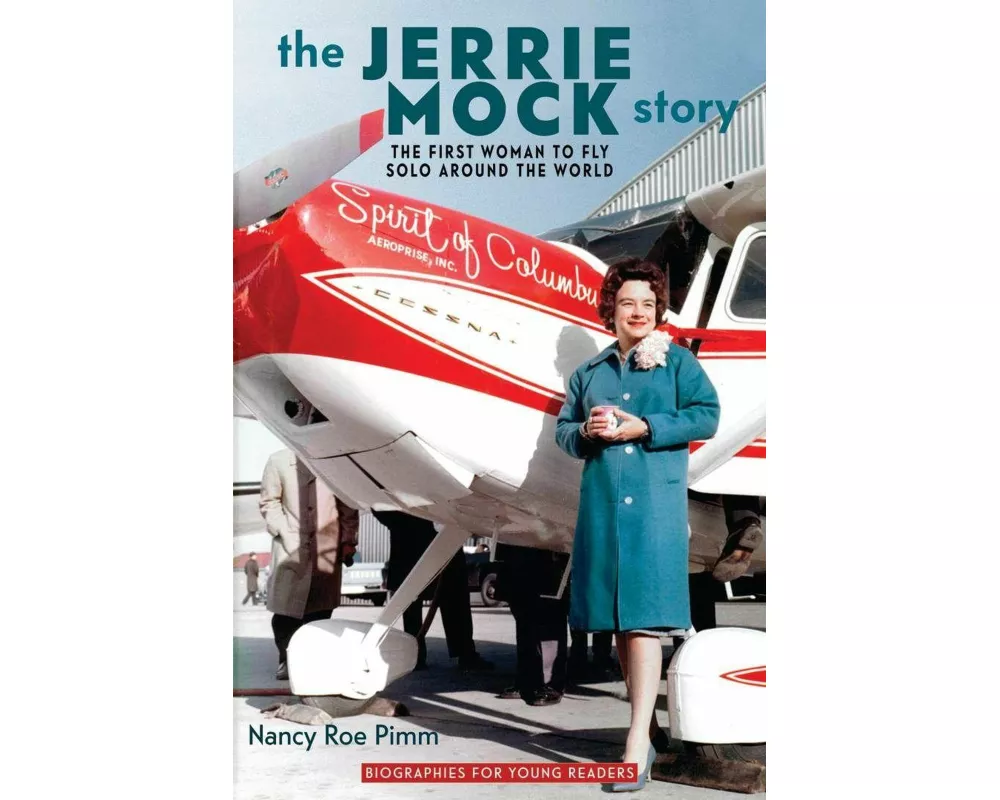 The Jerrie Mock Story
