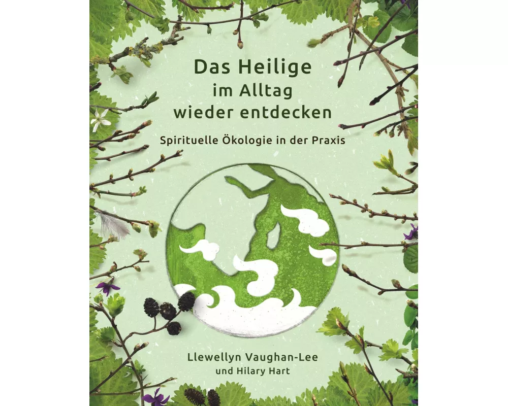 Das Heilige im Alltag wieder entdecken