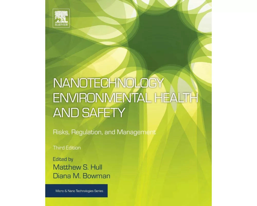 Nanotechnology Environmental Health and Safety