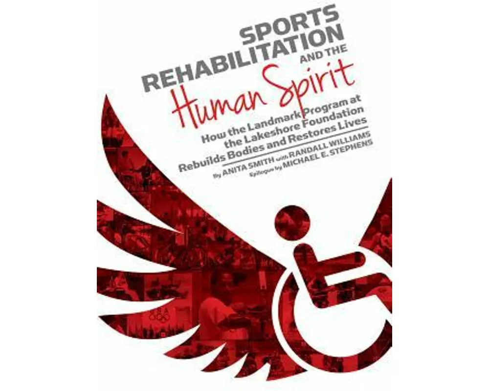 Sports Rehabilitation and the Human Spirit