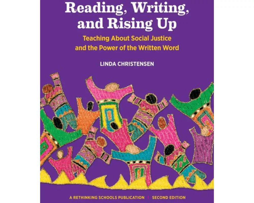 Reading, Writing, and Rising Up