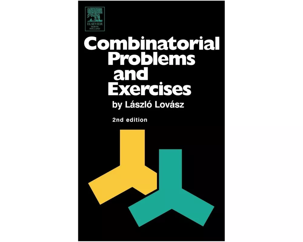 Combinatorial Problems and Exercises