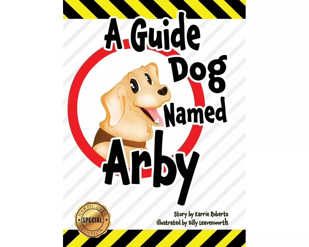 A Guide Dog Named Arby