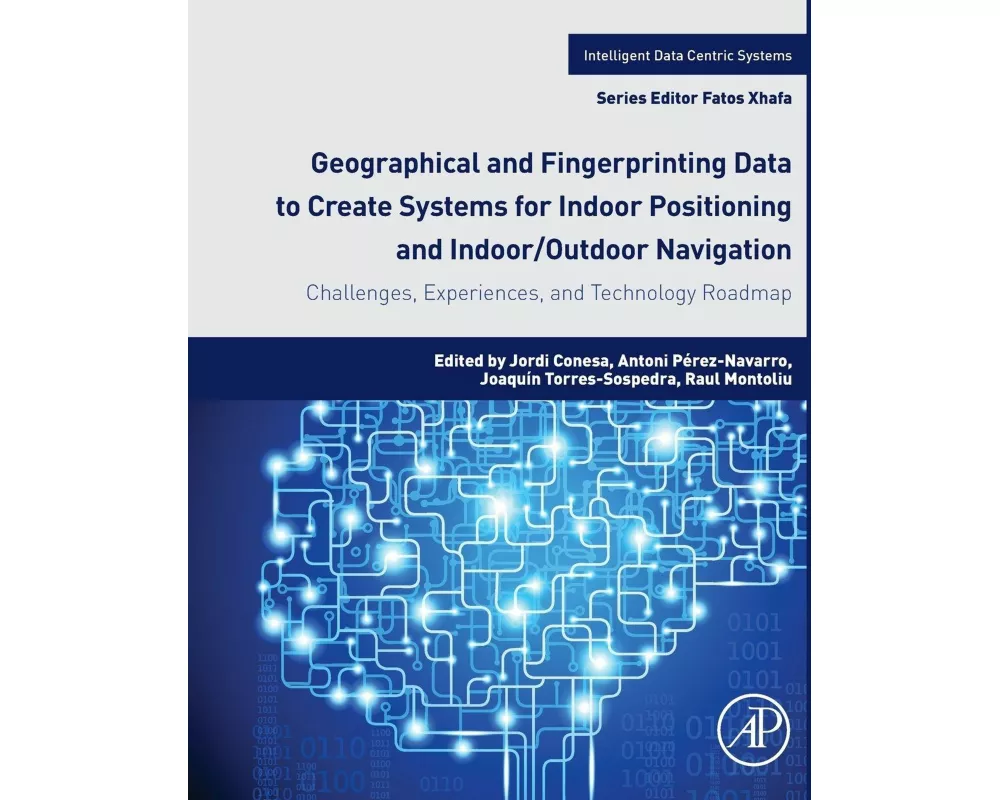 Geographical and Fingerprinting Data for Positioning and Navigation Systems