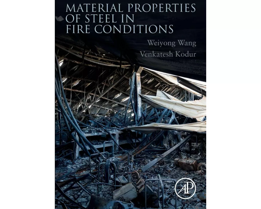 Material Properties of Steel in Fire Conditions