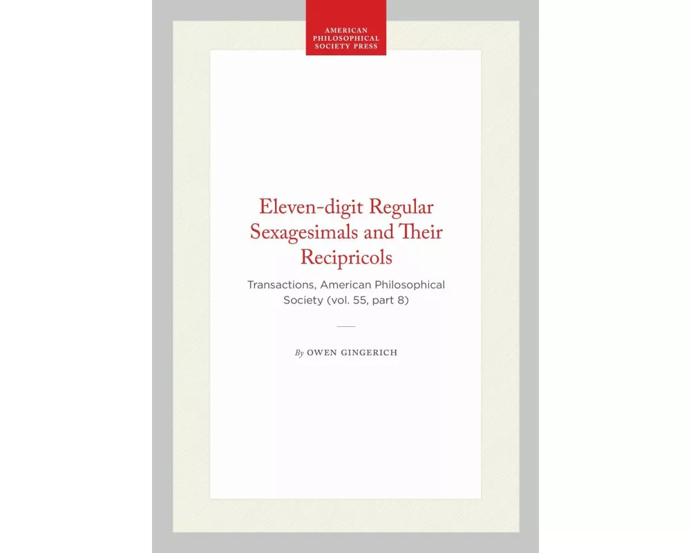 Eleven-Digit Regular Sexagesimals and Their Recipricols