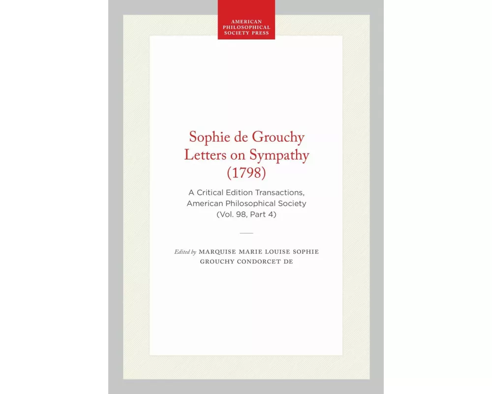 Sophie de Grouchy Letters on Sympathy (1798)