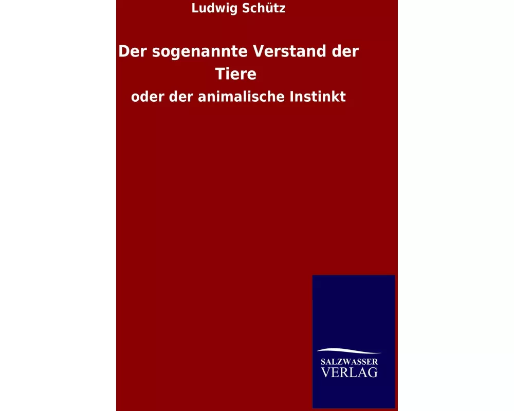 Der sogenannte Verstand der Tiere