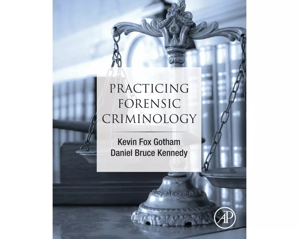 Practicing Forensic Criminology