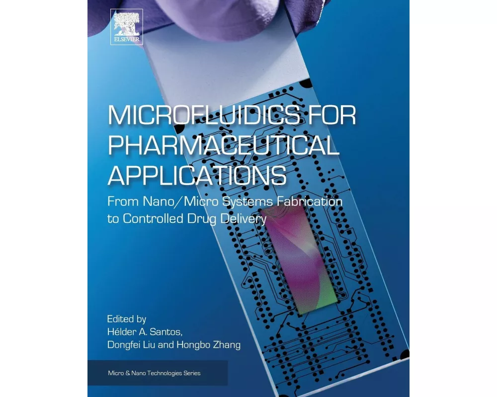 Microfluidics for Pharmaceutical Applications