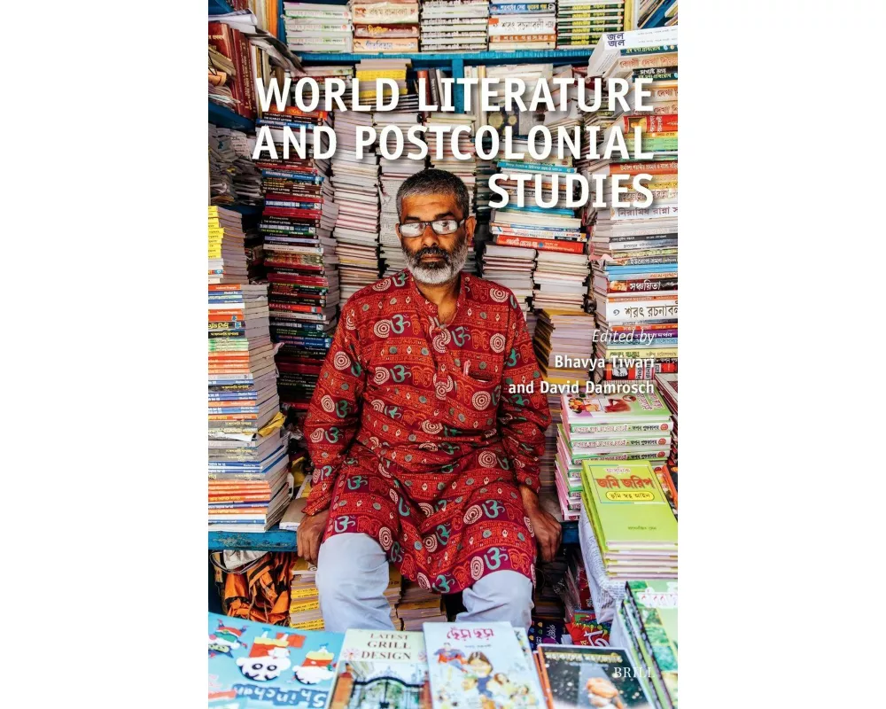World Literature and Postcolonial Studies