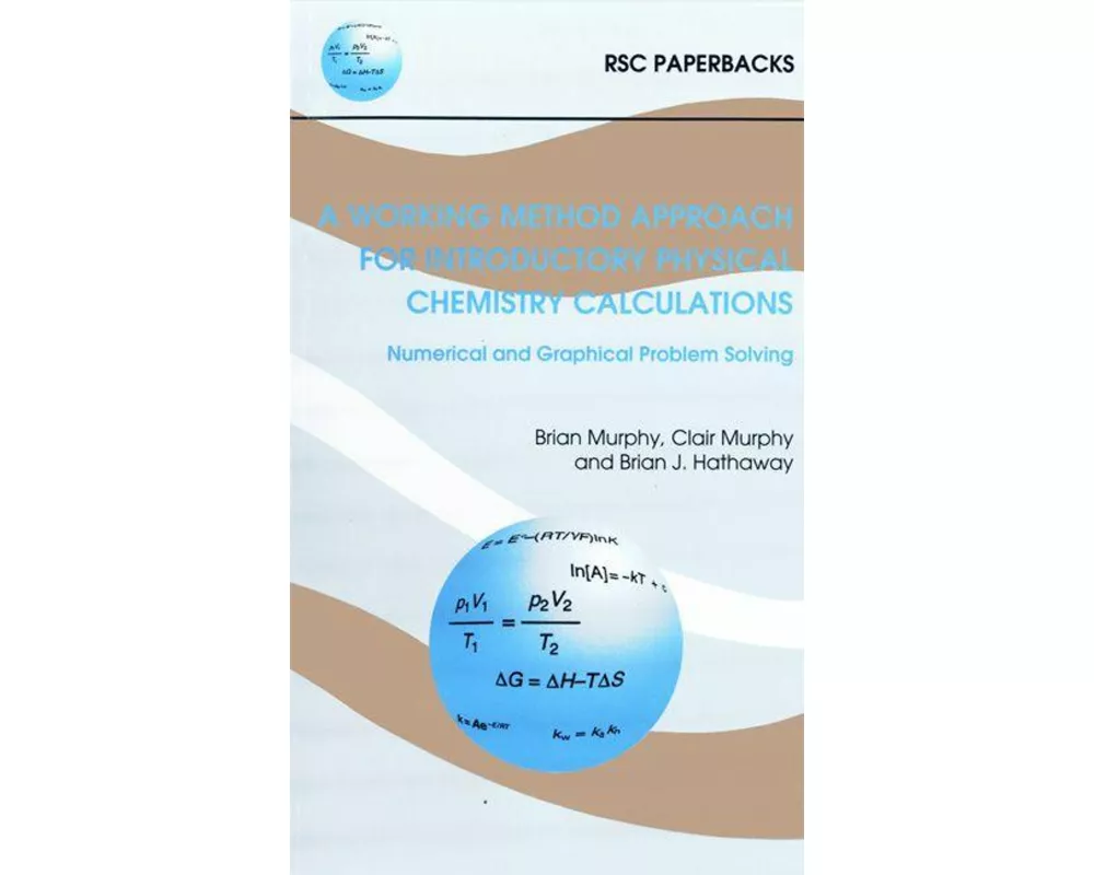 Working Method Approach for Introductory Physical Chemistry Calculations