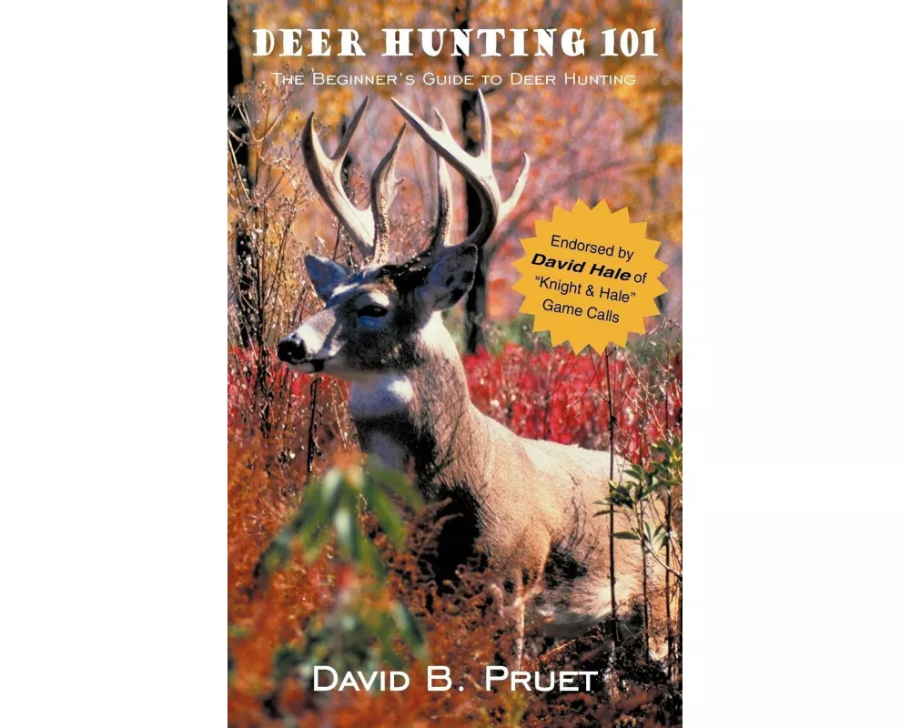 Deer Hunting 101