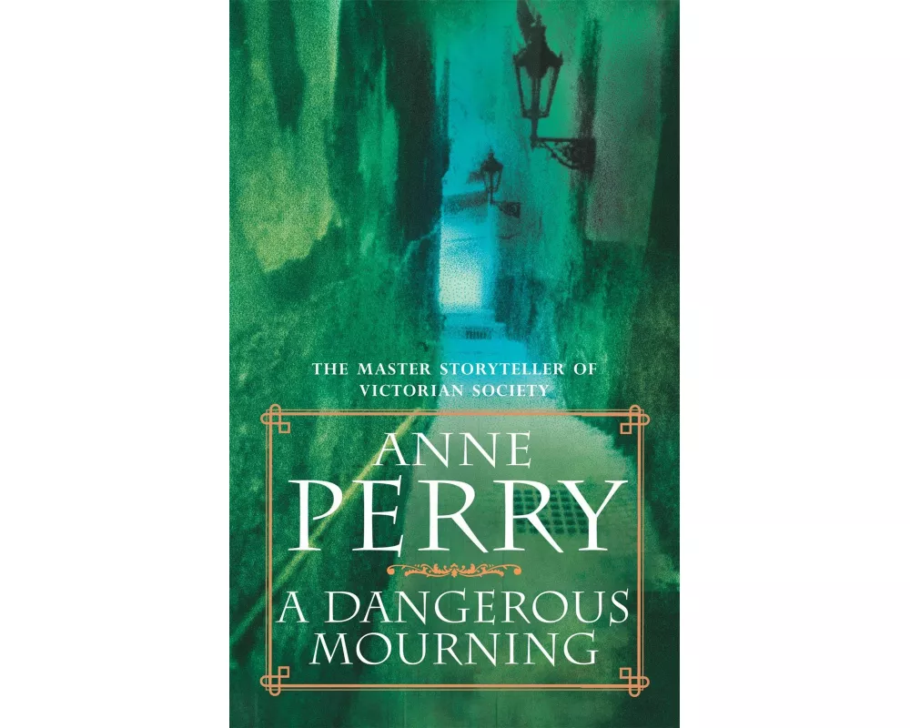 A Dangerous Mourning (William Monk Mystery, Book 2)