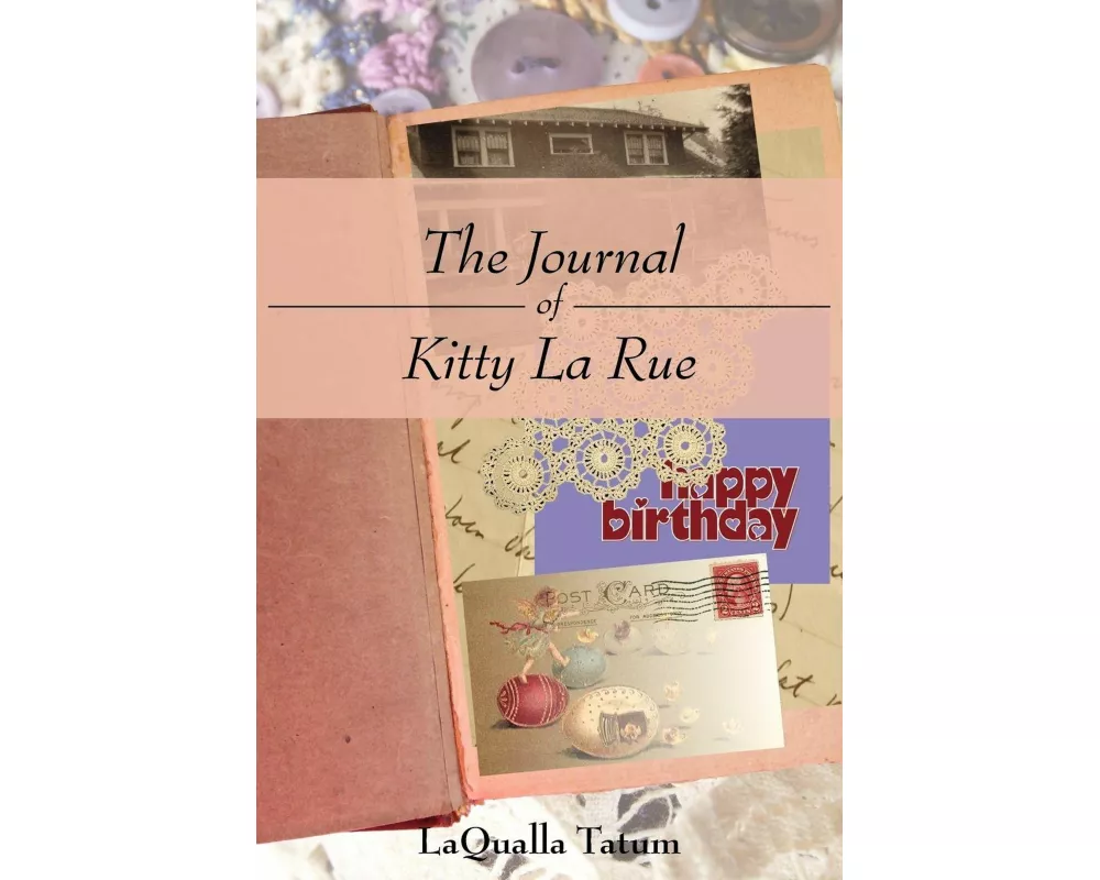 The Journal of Kitty La Rue