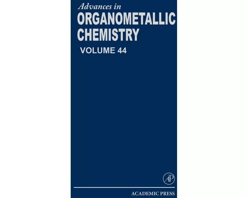 Advances in Organometallic Chemistry: Volume 44