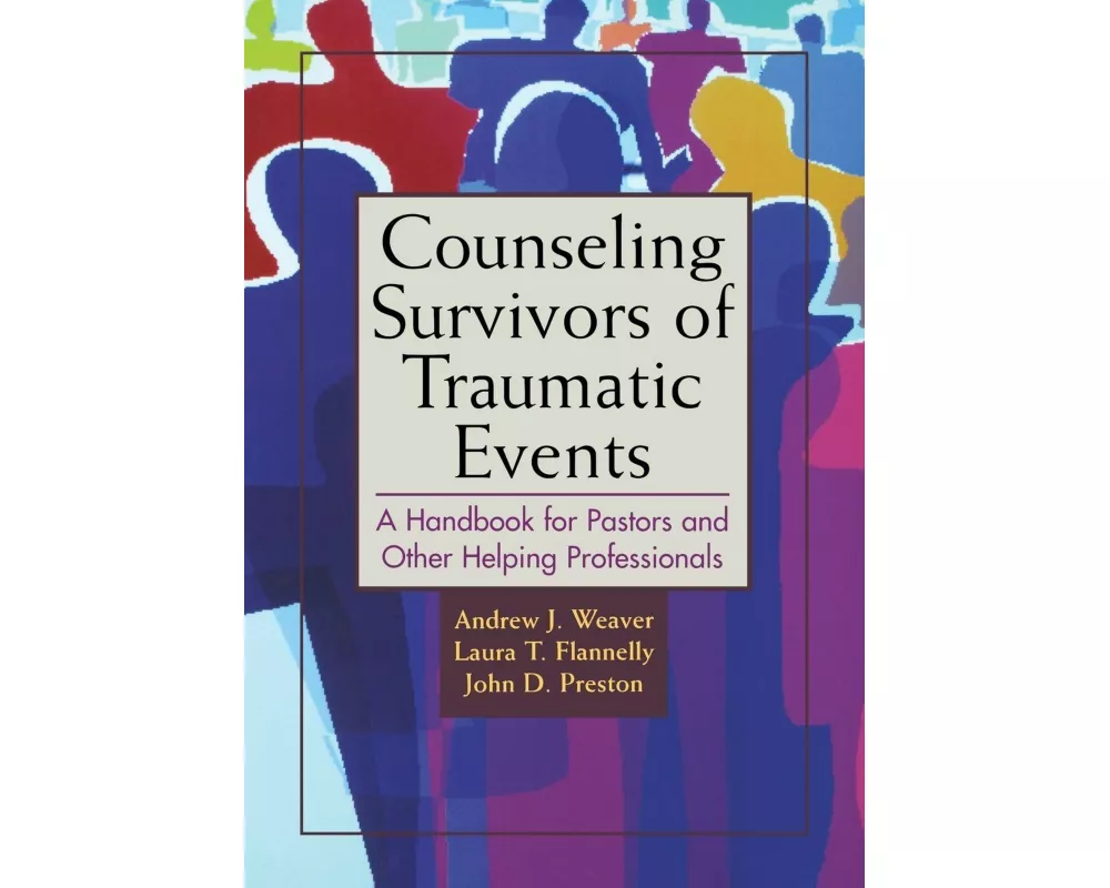 Counseling Survivors of Traumatic Events