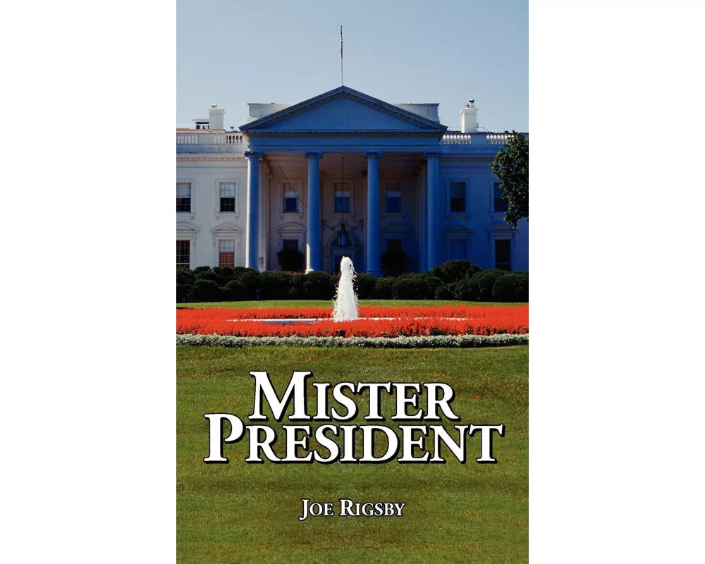 Mister President