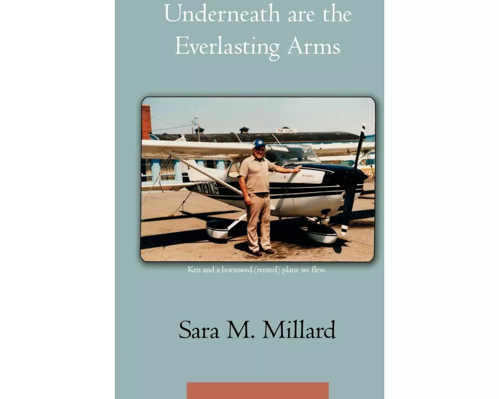 Underneath Are the Everlasting Arms