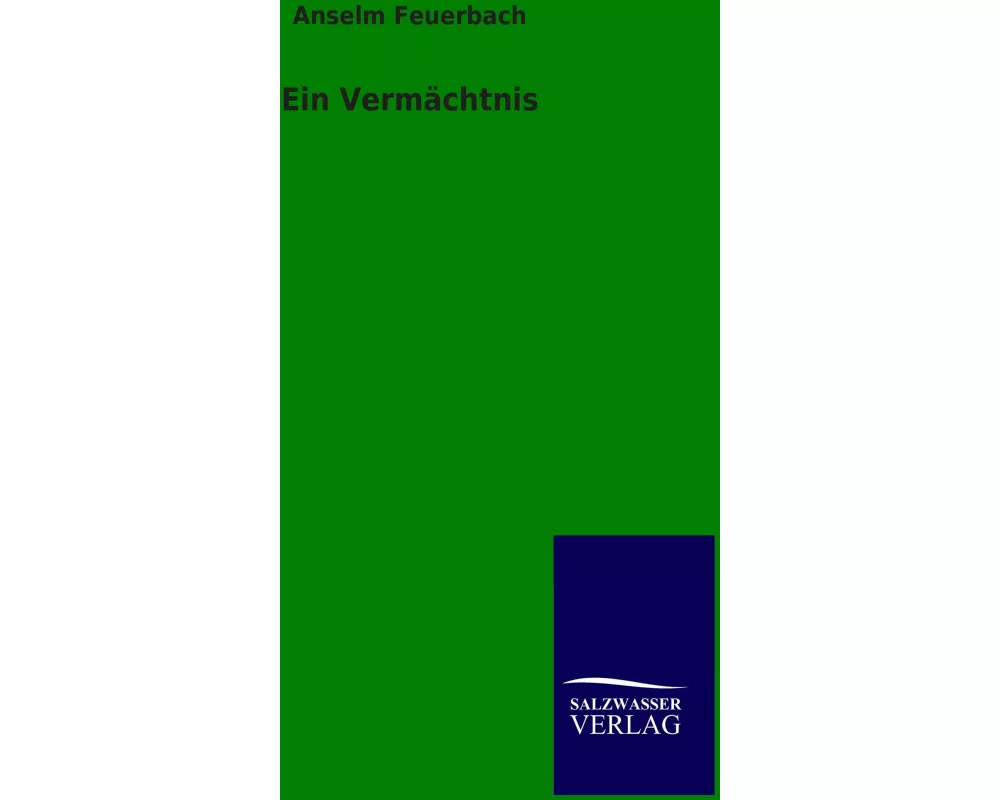 Ein Vermächtnis