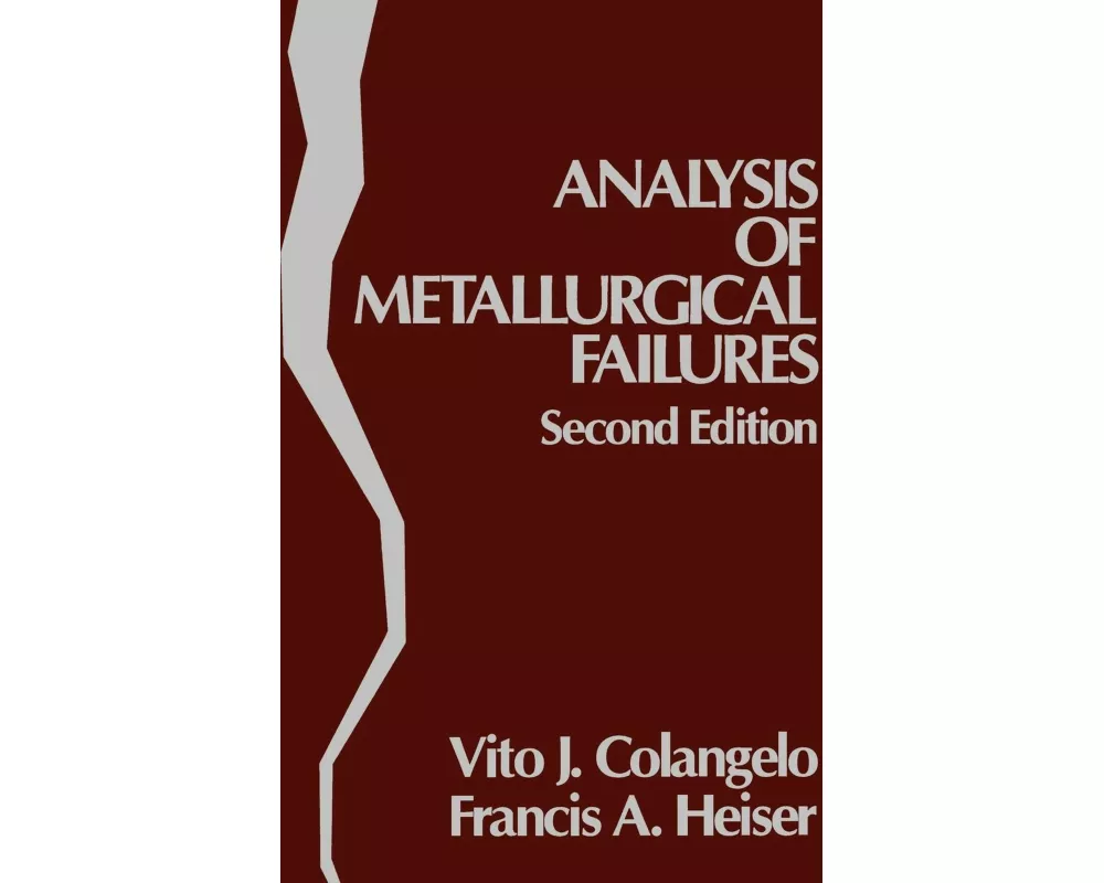Analysis Metallurgical Failures 2e