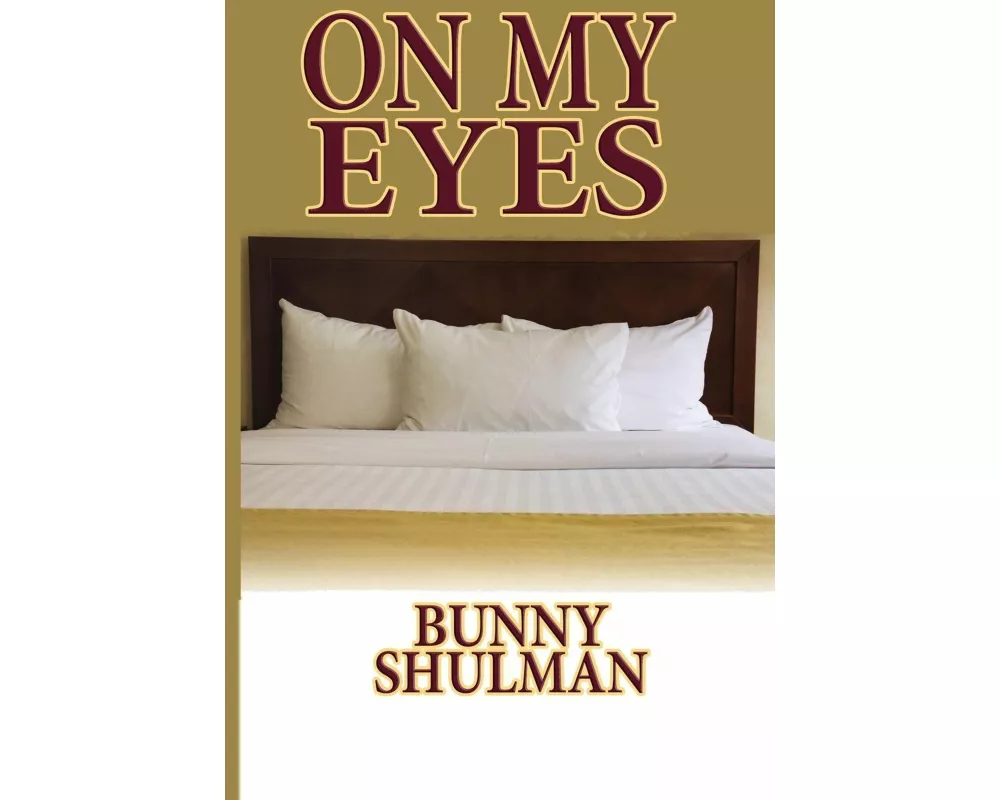 On My Eyes