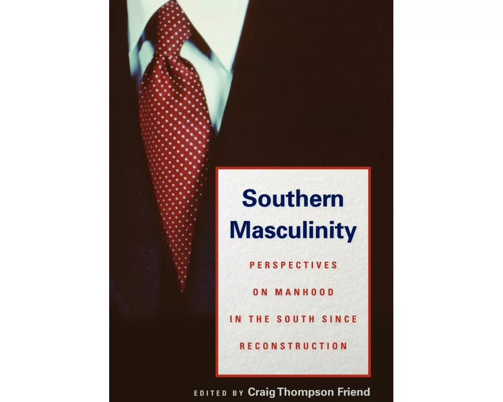 Southern Masculinity