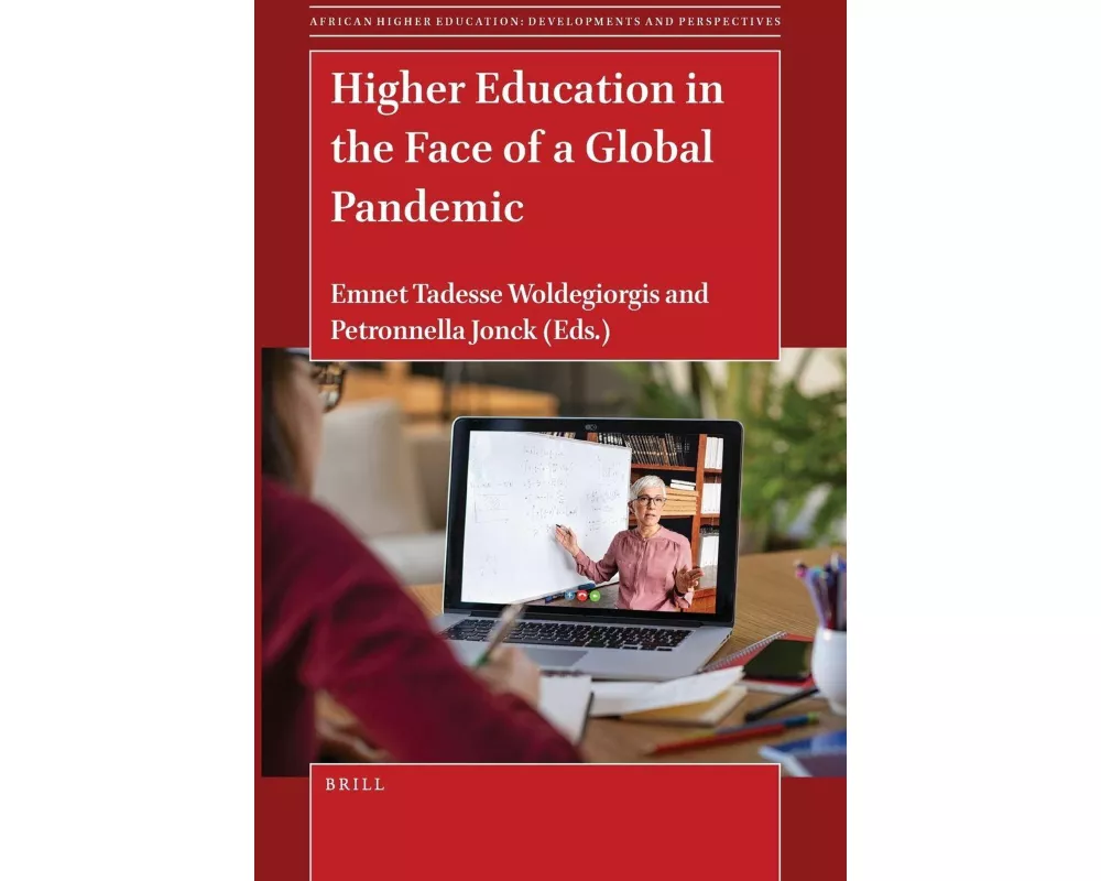 Higher Education in the Face of a Global Pandemic
