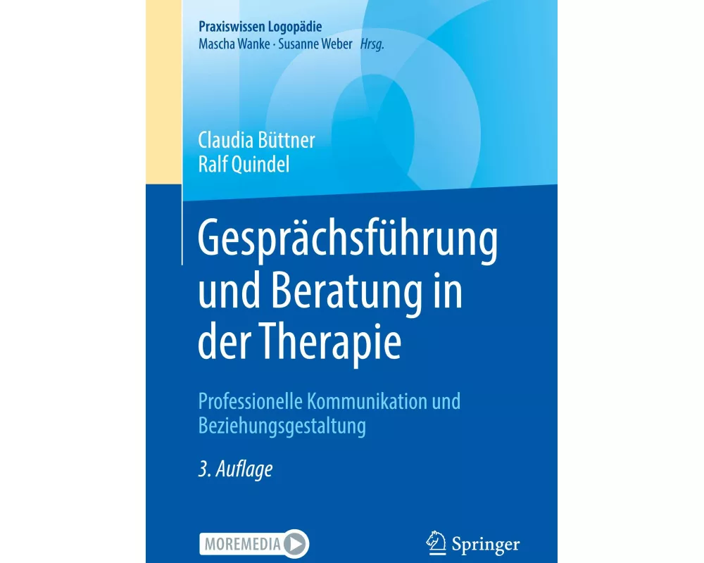 Gesprächsführung und Beratung in der Therapie