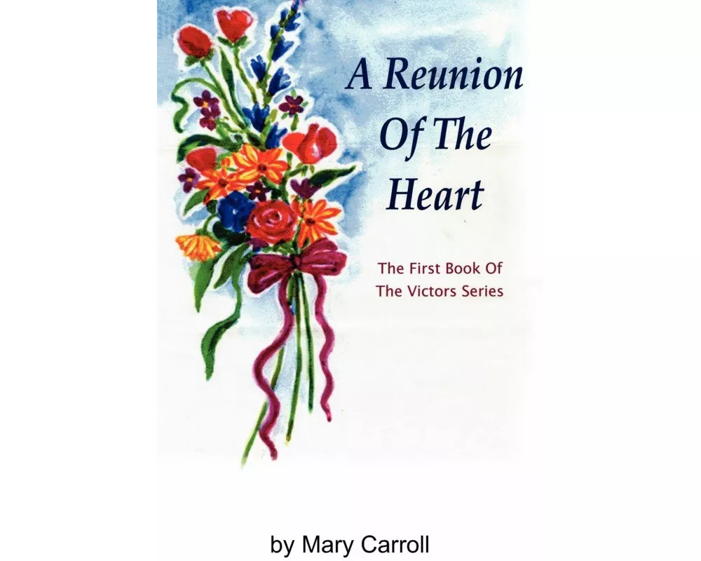 A Reunion of the Heart