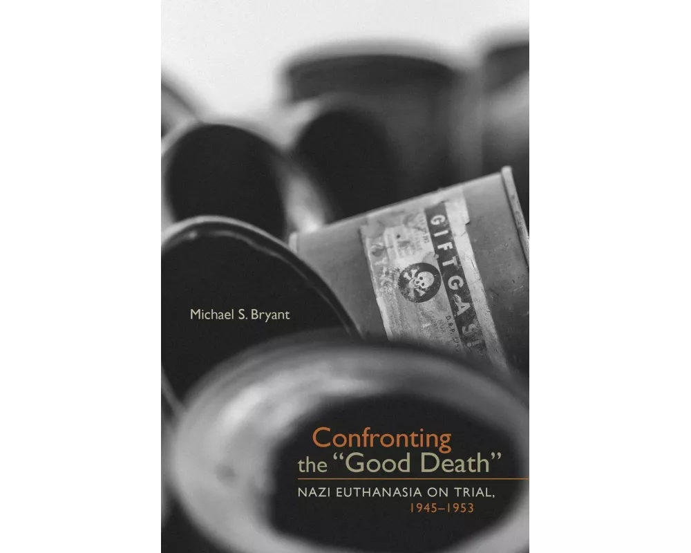 Confronting the "Good Death"