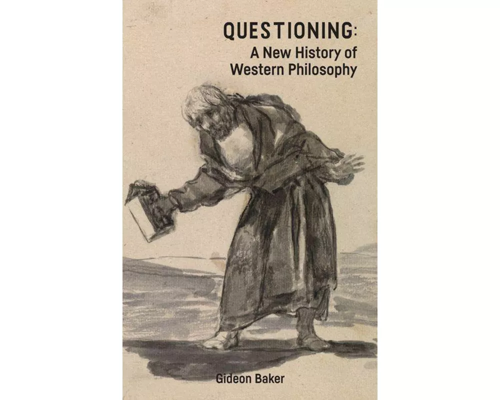 Questioning: A New History of Western Philosophy