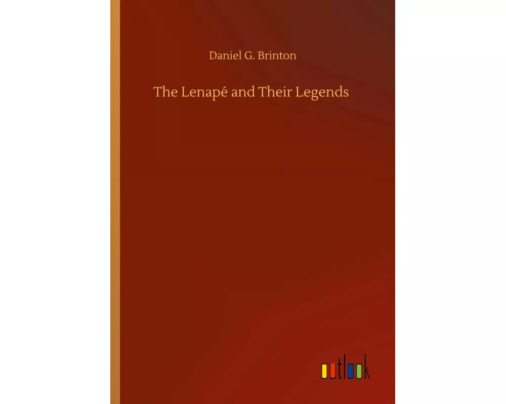 The Lenapé and Their Legends