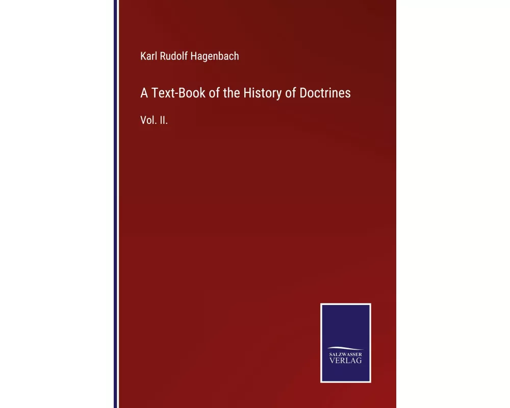 A Text-Book of the History of Doctrines