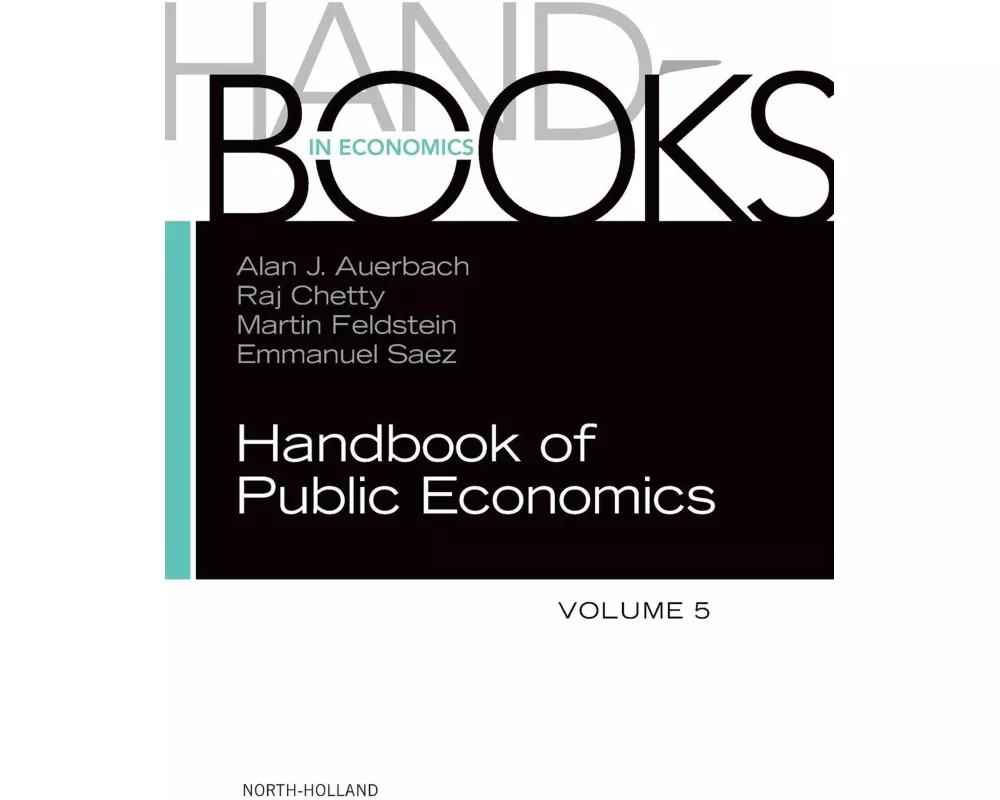 Handbook of Public Economics: Volume 5