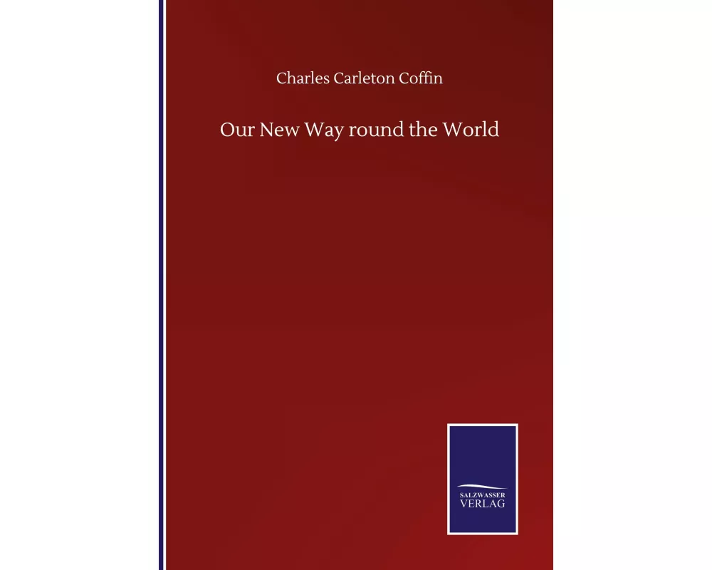 Our New Way round the World